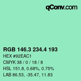 カラーコード: RGB 146.3 234.4 193 | qconv.com