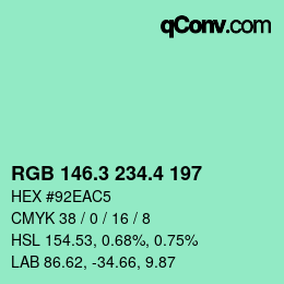 カラーコード: RGB 146.3 234.4 197 | qconv.com
