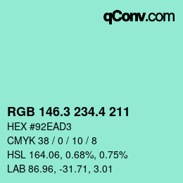 カラーコード: RGB 146.3 234.4 211 | qconv.com