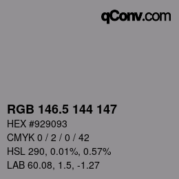 Color code: RGB 146.5 144 147 | qconv.com