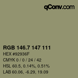 カラーコード: RGB 146.7 147 111 | qconv.com