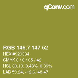 カラーコード: RGB 146.7 147 52 | qconv.com
