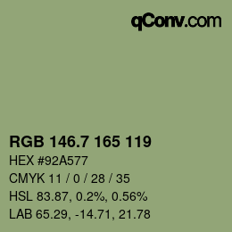 カラーコード: RGB 146.7 165 119 | qconv.com