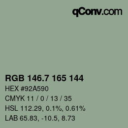 カラーコード: RGB 146.7 165 144 | qconv.com