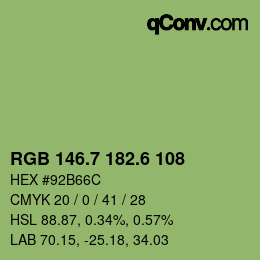 カラーコード: RGB 146.7 182.6 108 | qconv.com