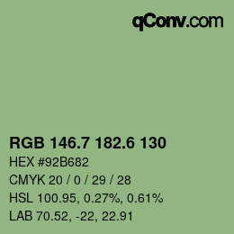 カラーコード: RGB 146.7 182.6 130 | qconv.com