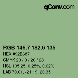 カラーコード: RGB 146.7 182.6 135 | qconv.com