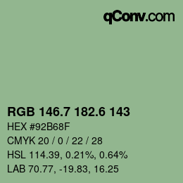 カラーコード: RGB 146.7 182.6 143 | qconv.com
