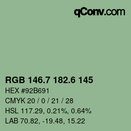 カラーコード: RGB 146.7 182.6 145 | qconv.com