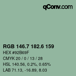 カラーコード: RGB 146.7 182.6 159 | qconv.com