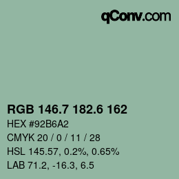 カラーコード: RGB 146.7 182.6 162 | qconv.com