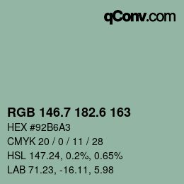 カラーコード: RGB 146.7 182.6 163 | qconv.com