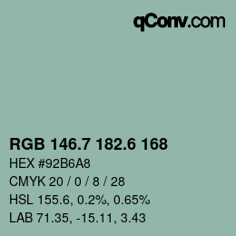 カラーコード: RGB 146.7 182.6 168 | qconv.com