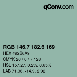 カラーコード: RGB 146.7 182.6 169 | qconv.com