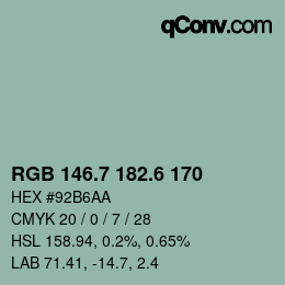 カラーコード: RGB 146.7 182.6 170 | qconv.com