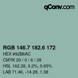 カラーコード: RGB 146.7 182.6 172 | qconv.com