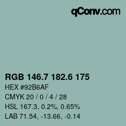 カラーコード: RGB 146.7 182.6 175 | qconv.com