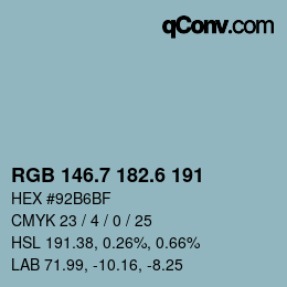 カラーコード: RGB 146.7 182.6 191 | qconv.com