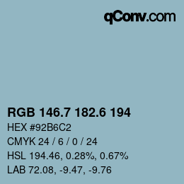 カラーコード: RGB 146.7 182.6 194 | qconv.com