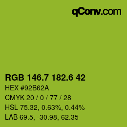 カラーコード: RGB 146.7 182.6 42 | qconv.com