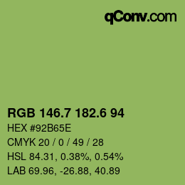 カラーコード: RGB 146.7 182.6 94 | qconv.com