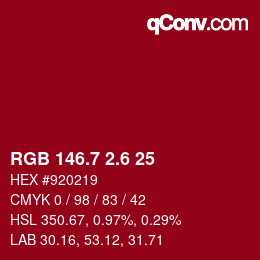 カラーコード: RGB 146.7 2.6 25 | qconv.com