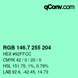 カラーコード: RGB 146.7 255 204 | qconv.com