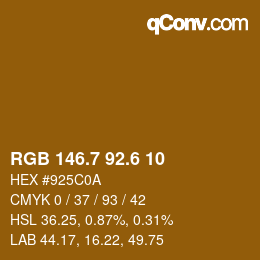 カラーコード: RGB 146.7 92.6 10 | qconv.com