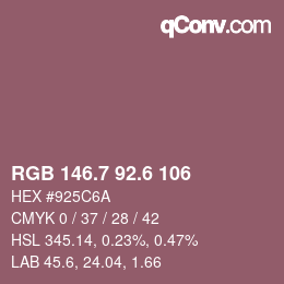 カラーコード: RGB 146.7 92.6 106 | qconv.com