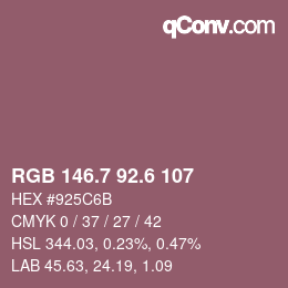 カラーコード: RGB 146.7 92.6 107 | qconv.com