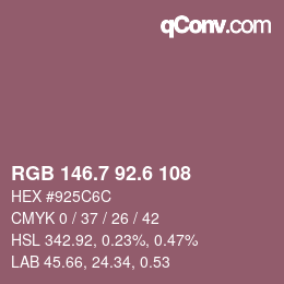 カラーコード: RGB 146.7 92.6 108 | qconv.com