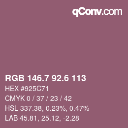 カラーコード: RGB 146.7 92.6 113 | qconv.com