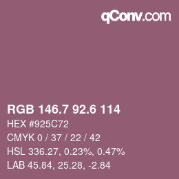 カラーコード: RGB 146.7 92.6 114 | qconv.com