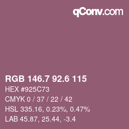 カラーコード: RGB 146.7 92.6 115 | qconv.com