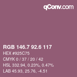 カラーコード: RGB 146.7 92.6 117 | qconv.com