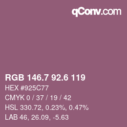 カラーコード: RGB 146.7 92.6 119 | qconv.com