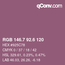 カラーコード: RGB 146.7 92.6 120 | qconv.com