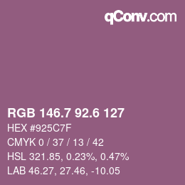カラーコード: RGB 146.7 92.6 127 | qconv.com