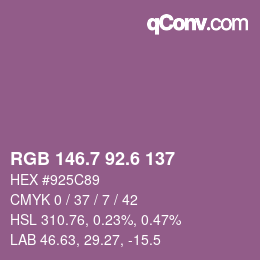 カラーコード: RGB 146.7 92.6 137 | qconv.com