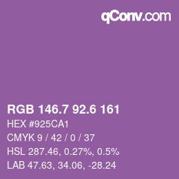 カラーコード: RGB 146.7 92.6 161 | qconv.com
