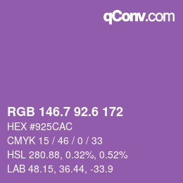 カラーコード: RGB 146.7 92.6 172 | qconv.com