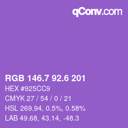 カラーコード: RGB 146.7 92.6 201 | qconv.com