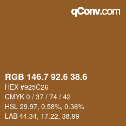 カラーコード: RGB 146.7 92.6 38.6 | qconv.com
