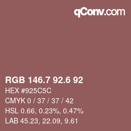 カラーコード: RGB 146.7 92.6 92 | qconv.com