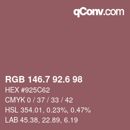 カラーコード: RGB 146.7 92.6 98 | qconv.com