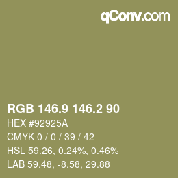 Farbcode: RGB 146.9 146.2 90 | qconv.com