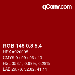 カラーコード: RGB 146 0.8 5.4 | qconv.com