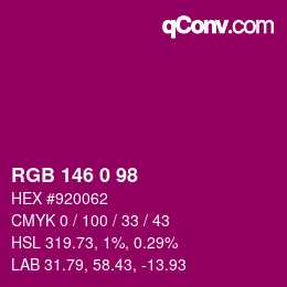 颜色代码: RGB 146 0 98 | qconv.com