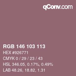 Color code: RGB 146 103 113 | qconv.com