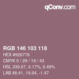 Color code: RGB 146 103 118 | qconv.com